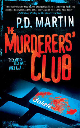 Title details for The Murderers' Club by P.D. Martin - Available